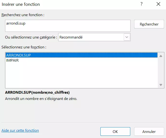 Excel : fonction ARRONDI.SUP avec « Insérer une fonction »