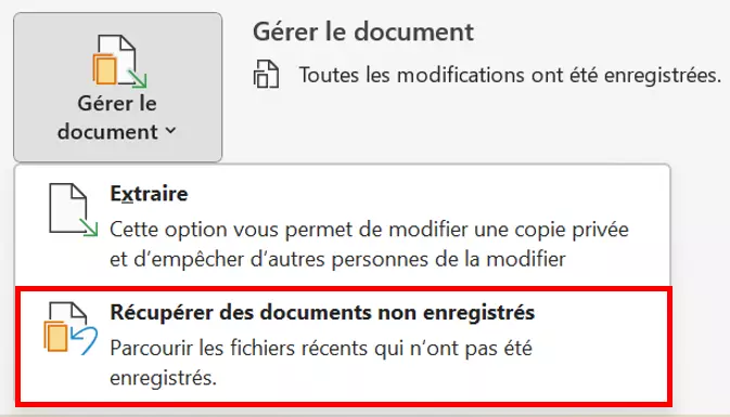 La fonction de restauration automatique de Word dans le menu Fichier > Informations > Gérer le document.