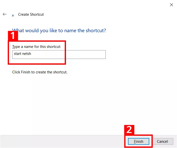 Choisir un nom pour le raccourci Netsh