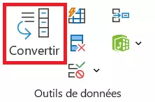 Option du menu Excel « Convertir »