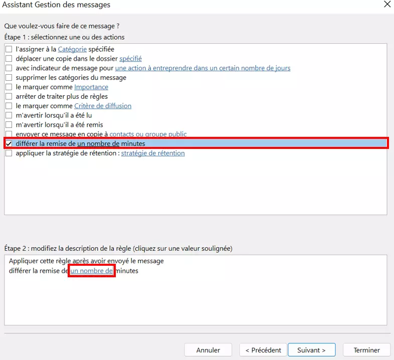 Assistant Gestion des messages : transmettre le message après un certain nombre de minutes