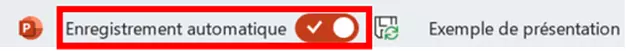 PowerPoint : activer l’enregistrement automatique