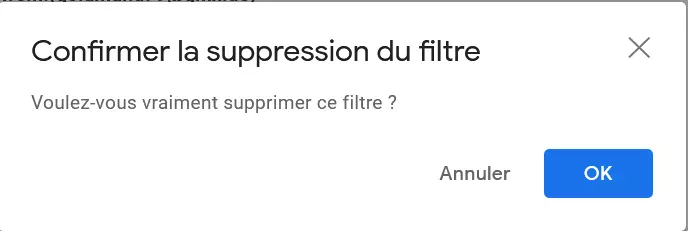 Fenêtre Gmail « Supprimer le filtre ? »